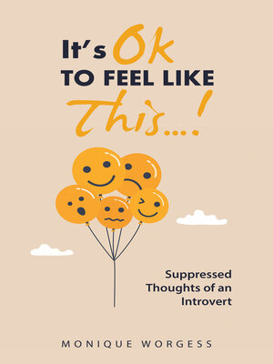 cover image of It's OK to Feel Like This...!